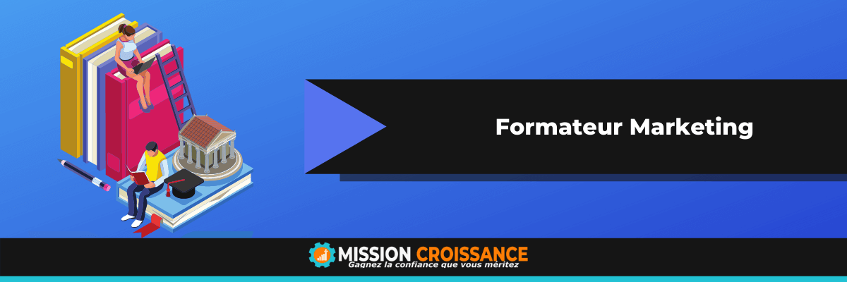 Formateur Marketing Formateur Marketing